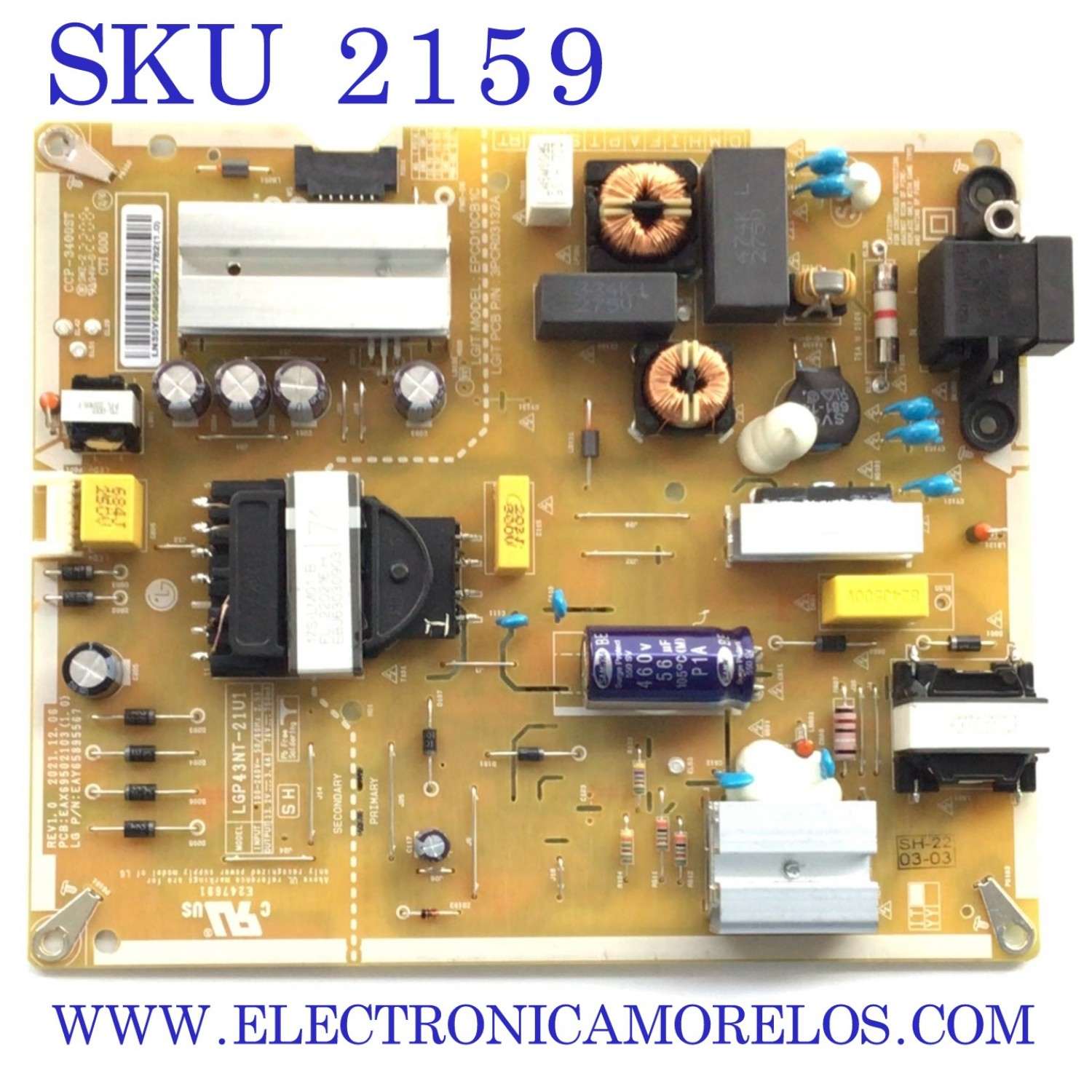 FUENTE DE PODER PARA TV LG / NUMERO DE PARTE 65895567 / EAY65895567 / EAX69502103 / LGP43NT-21U1 / EPCD10CB1C / 3PCR03132A / PANEL NC430TQG / MODELOS 43UR8000AUA / 43UQ8000AUB / 43UQ8000PSB / 43UQ7590PUB / 43UQ7070ZUD / 43UQ9000PUD / 43UR7800PSB